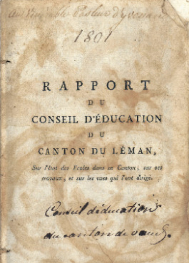 1801 - Rapport du Conseil d’éducation du canton du Léman, sur l’état des Ecoles dans ce Canton
